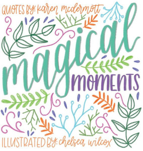 Magical Moments Magical Moments