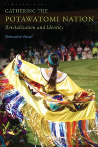 Gathering The Potawatomi Nation