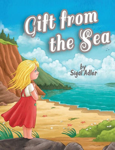 Gift From The Sea: Teaching Children The Joy Of Giving (Christmas Books For Children) Gift From The Sea: Teaching Children The Joy Of Giving (Christmas Books For Children)