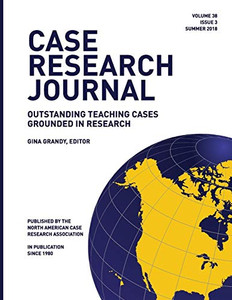 Case Research Journal, 38(3): Outstanding Teaching Cases Grounded In Research