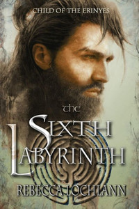 The Sixth Labyrinth (The Child Of The Erinyes)