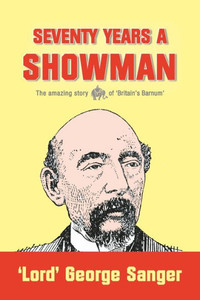 Seventy Years A Showman: New Edition