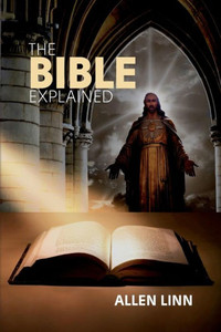 The Bible Explained The Bible Explained