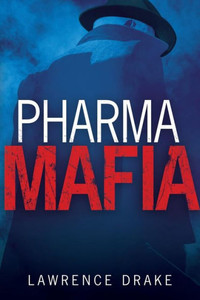 Pharmamafia Pharmamafia