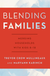 Blending Families Blending Families
