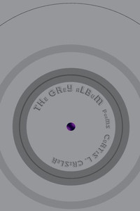 The Grey Album [Poems]