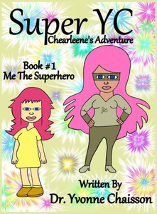 Super Yc - Chearleene'S Adventure: Me The Superhero (1)