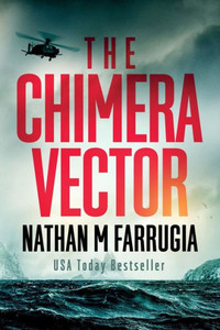 The Chimera Vector: A Technothriller (The Fifth Column)