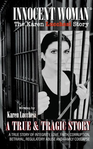 Innocent Woman: The Karen Lucchesi Story Innocent Woman: The Karen Lucchesi Story