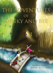 The Adventures Of Minky And Bee (1) The Adventures Of Minky And Bee (1)