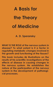 A Basis For The Theory Of Medicine A Basis For The Theory Of Medicine
