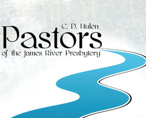 Pastors Of The James River Presbytery