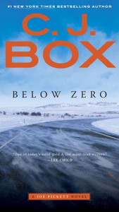 Below Zero (A Joe Pickett Novel) Below Zero (A Joe Pickett Novel)