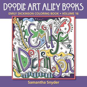 Emily Dickinson Coloring Book (Quote Coloring Books) Emily Dickinson Coloring Book (Quote Coloring Books)
