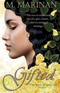 Gifted: A Fairytale Memoirs Novella Gifted: A Fairytale Memoirs Novella