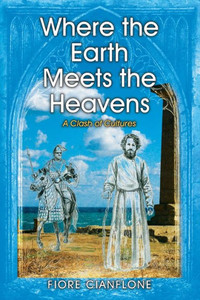 Where The Earth Meets The Heavens: A Clash Of Cultures