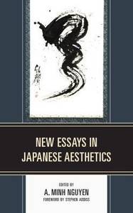 New Essays In Japanese Aesthetics New Essays In Japanese Aesthetics