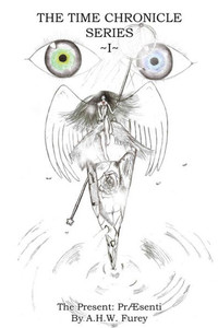 The Present: Praesenti (Time Chronicle) The Present: Praesenti (Time Chronicle)