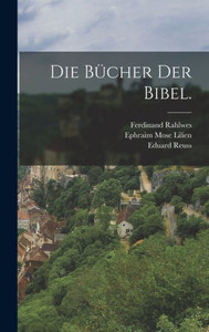 Die B?cher der Bibel. (German Edition) Die B?cher der Bibel. (German Edition)