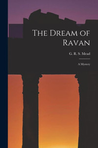 The Dream of Ravan: a Mystery The Dream of Ravan: a Mystery