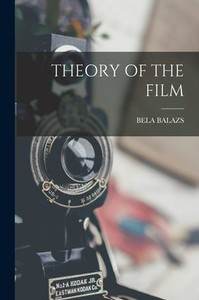Theory of the Film