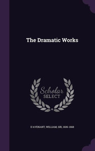 The Dramatic Works The Dramatic Works