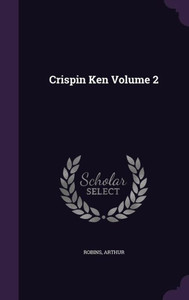 Crispin Ken Volume 2 Crispin Ken Volume 2