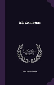 Idle Comments Idle Comments