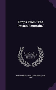 Drops From "The Poison Fountain."
