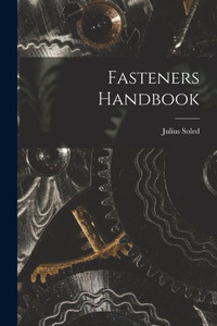 Fasteners Handbook Fasteners Handbook