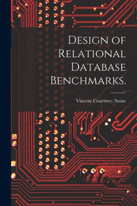 Design of Relational Database Benchmarks.