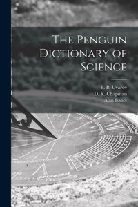 The Penguin Dictionary of Science