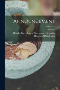 Announcement; 1930 - 1931 Announcement; 1930 - 1931