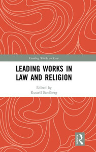 Leading Works in Law and Religion (Analysing Leading Works in Law)