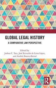Global Legal History: A Comparative Law Perspective Global Legal History: A Comparative Law Perspective