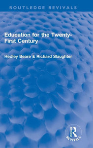 Education for the Twenty-First Century (Routledge Revivals)
