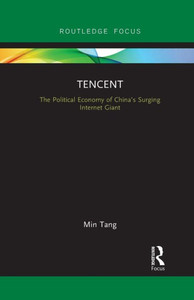 Tencent (Global Media Giants) Tencent (Global Media Giants)