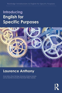 Introducing English for Specific Purposes (Routledge Introductions to English for Specific Purposes) Introducing English for Specific Purposes (Routledge Introductions to English for Specific Purposes)