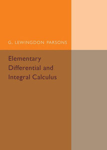 Elementary Differential and Integral Calculus Elementary Differential and Integral Calculus