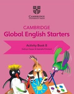 Cambridge Global English Starters Activity Book B