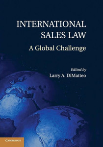 International Sales Law: A Global Challenge International Sales Law: A Global Challenge