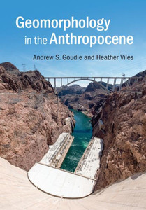 Geomorphology in the Anthropocene Geomorphology in the Anthropocene