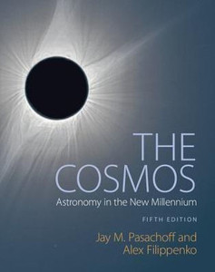 The Cosmos: Astronomy in the New Millennium The Cosmos: Astronomy in the New Millennium