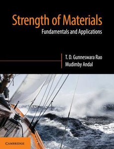 Strength of Materials: Fundamentals and Applications