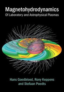 Magnetohydrodynamics of Laboratory and Astrophysical Plasmas Magnetohydrodynamics of Laboratory and Astrophysical Plasmas