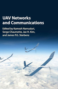 UAV Networks and Communications UAV Networks and Communications