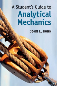 A Student's Guide to Analytical Mechanics (Student's Guides)