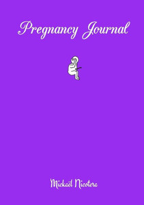 Pregnancy Journal Pregnancy Journal