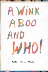 A Wink A Boo And Who!