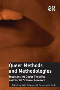 Queer Methods and Methodologies
